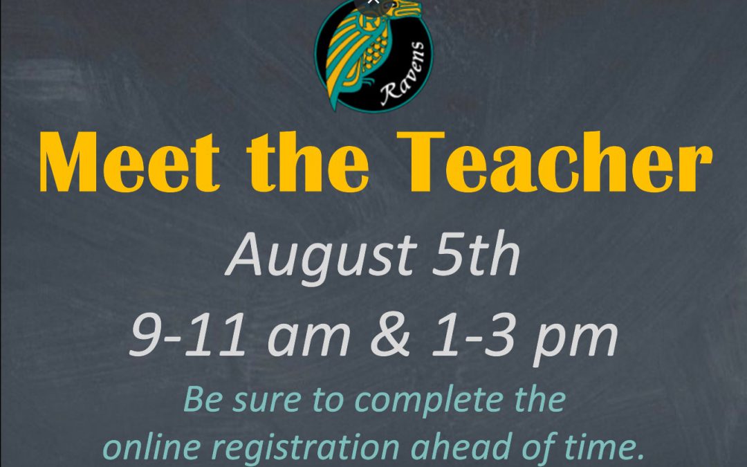 2022 Meet the Teacher – August 5th
