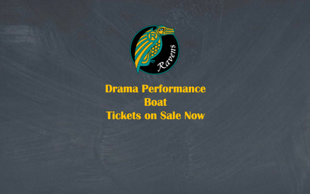 Drama Performance Tickets for Boat